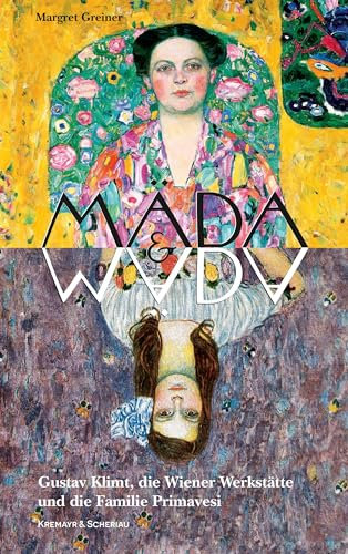 Mäda & Mäda: Gustav Klimt, die Wiener Werkstätte und die Familie Primavesi
