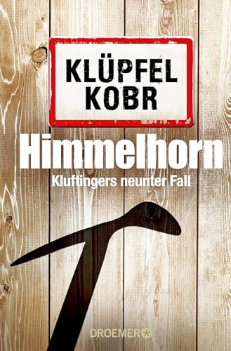 Himmelhorn: Kluftingers neuer Fall