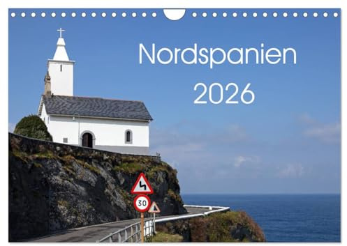 Nordspanien (Wandkalender 2026 DIN A4 quer), CALVENDO Monatskalender: Bilder aus dem Norden Spaniens, vom Baskenland, aus Kantabrien, Asturien und Galicien (CALVENDO Orte)