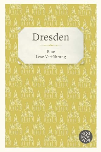 Dresden: Eine Lese-Verführung