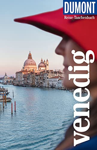 DUMONT Reise-Taschenbuch Reiseführer Venedig: Reiseführer plus Reisekarte. Mit Autorentipps, Stadtspaziergängen und Touren.