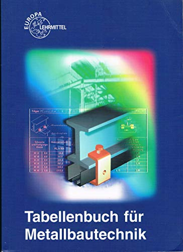 Tabellenbuch Metallbautechnik