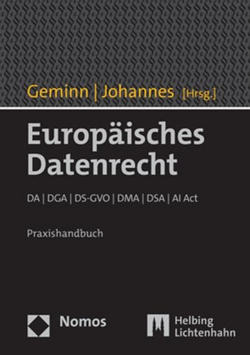 Europäisches Datenrecht: DA | DGA | DS-GVO | DMA | DSA | KI-VO