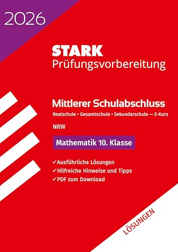 STARK Lösungen zu Mathematik E-Kurs - Mittlerer Schulabschluss (MSA) 2026 NRW Realschule/Gesamtschule/Sekundarschule - Prüfungsvorbereitung (Abschlussprüfungen)