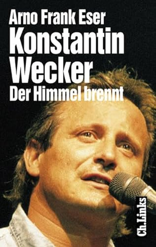 Konstantin Wecker: Der Himmel brennt
