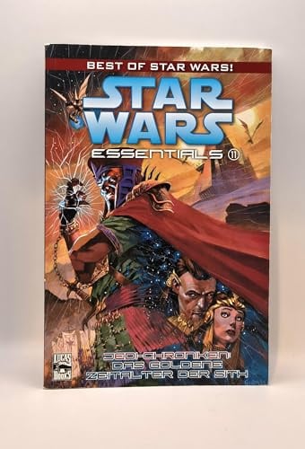 Star Wars Essentials: Bd. 11: Jedi-Chroniken - Das goldene Zeitalter der Sith