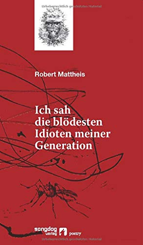 Ich sah die blödesten Idioten meiner Generation