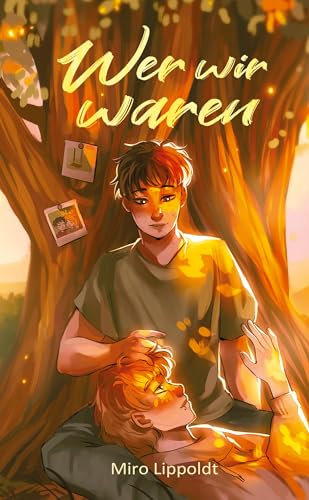 Wer wir waren (Jasper & Kalle, Band 1)