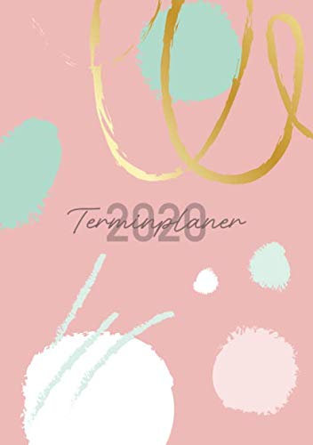 Terminplaner 2020: Ein Kalender und Wochenplaner für das Jahr 2020. Pro Woche zwei Seiten. Taschenkalender im Format DIN A5. Edition: Rosé.