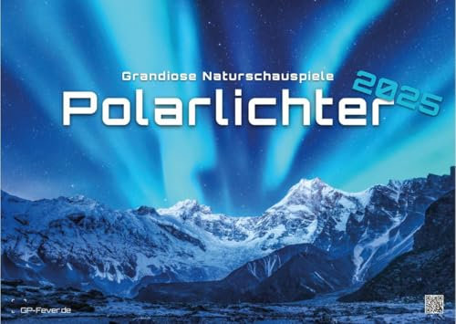 Polarlichter - grandiose Naturschauspiele - 2026 - Kalender DIN A3 (ca. 42 cm x 30 cm)