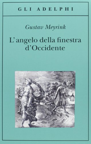 L'angelo della finestra d'Occidente