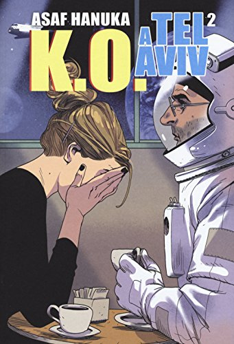 K.O. a Tel Aviv (Vol. 2)