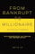 From Bankrupt to Millionaire in Four Years: with manifestation, gut feeling and inspired action