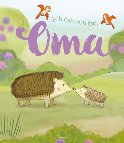 Ich hab dich lieb, Oma