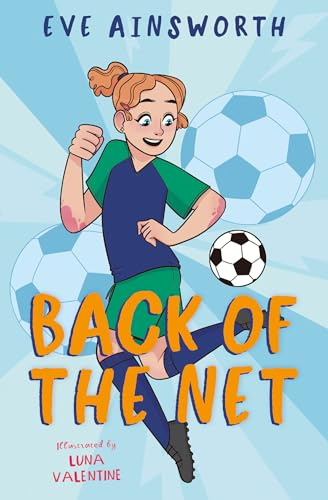 Back of the Net: an inspiring story about friendship and women’s football