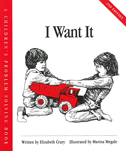 I Want It (Children’s Problem Solving Series)