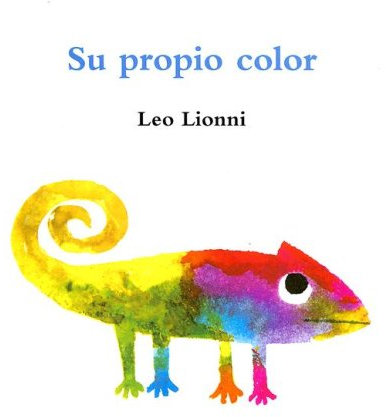 Su Propio Color / A Color of His Own