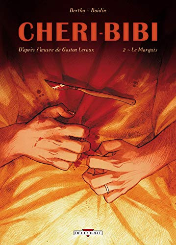 Chéri-Bibi T02 - Le Marquis (2)