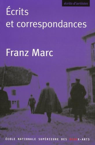 Écrits et correspondances, Franz Marc. Collection Écrit d'artiste