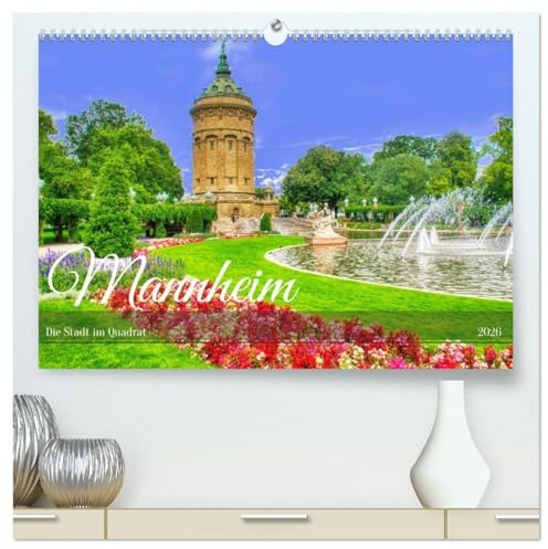 Mannheim - Die Stadt im Quadrat (hochwertiger Premium Wandkalender 2026 DIN A2 quer), Kunstdruck in Hochglanz: Mannheim, die schönsten Quadrate der Republik (CALVENDO Orte)