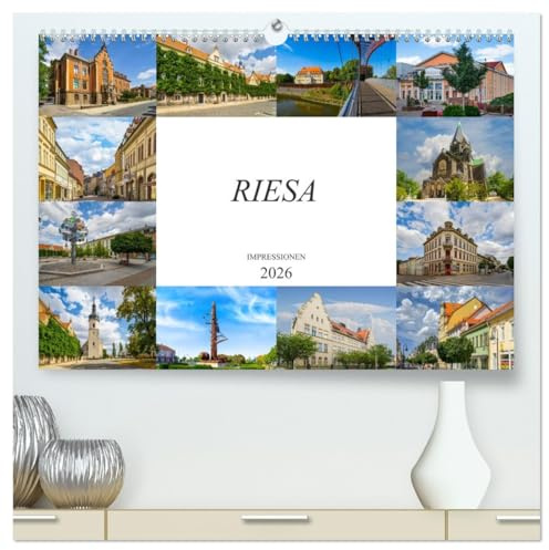 Riesa Impressionen (hochwertiger Premium Wandkalender 2026 DIN A2 quer), Kunstdruck in Hochglanz: Willkommen in der Sportstadt Riesa (CALVENDO Orte)
