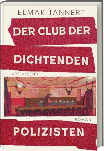 Club der dichtenden Polizisten: Kriminalroman aus dem bayerisch-böhmischen Grenzland – ein Cold Case, familiäre Geheimnisse & politische Vergangenheit zwischen Deutschland & Tschechien
