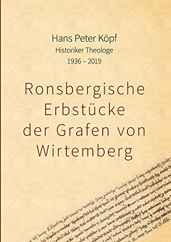 Ronsbergische Erbstücke der Grafen von Wirtemberg