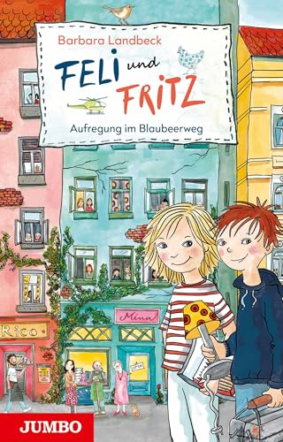 Feli und Fritz: Aufregung im Blaubeerweg