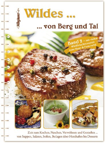 Wildes aus Berg und Tal