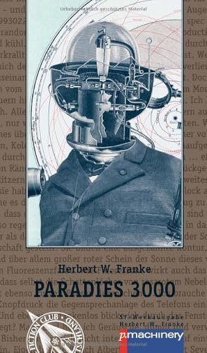 PARADIES 3000: Science-Fiction-Erzählungen (AndroSF: Die SF-Reihe für den Science Fiction Club Deutschland e.V. (SFCD))
