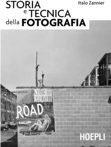 Storia e tecnica della fotografia