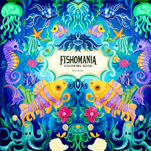 Fishomania: Adult Coloring Book (Mania Coloring)