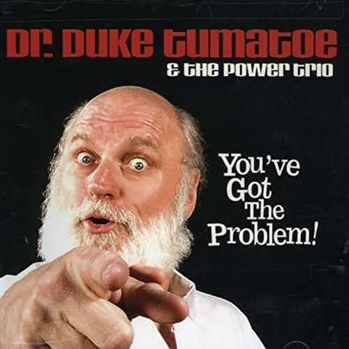 You've Got the Problem!