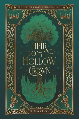 Heir to the Hollow Crown (The Hollow Crown Series, Band 1)