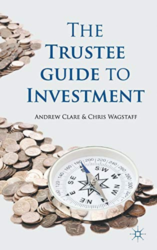 The Trustee Guide to Investment