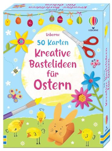 50 Karten: Kreative Bastelideen für Ostern: Box mit 50 Karten – viele Bastelanleitungen für die Osterzeit – für Kinder ab 6 Jahren
