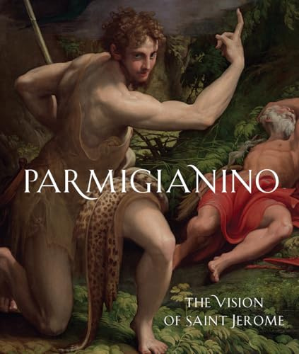 Parmigianino: The Vision of Saint Jerome