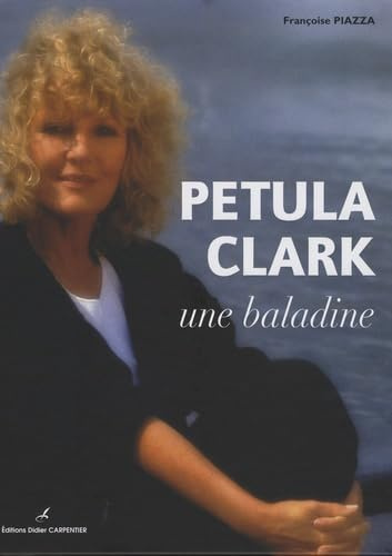 Petula Clark: Une baladine