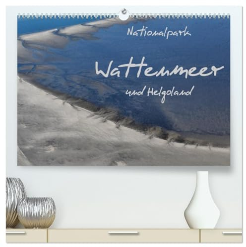 Naturpark Wattenmeer und Helgoland (hochwertiger Premium Wandkalender 2026 DIN A2 quer), Kunstdruck in Hochglanz: Es werden einzigartige Fotos der ... Wattenmeer gezeigt. (CALVENDO Natur)