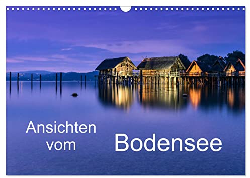 Ansichten vom Bodensee (Wandkalender 2026 DIN A3 quer), CALVENDO Monatskalender: Ansichten vom wunderschönen Bodensee (CALVENDO Orte)