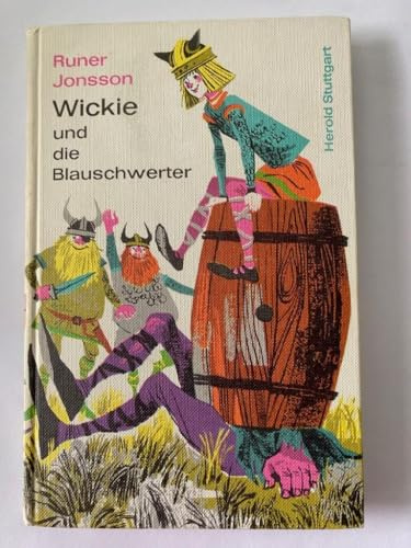 Wickie und die Blauschwerter. Seine Abenteuer mit den Rotäugigen