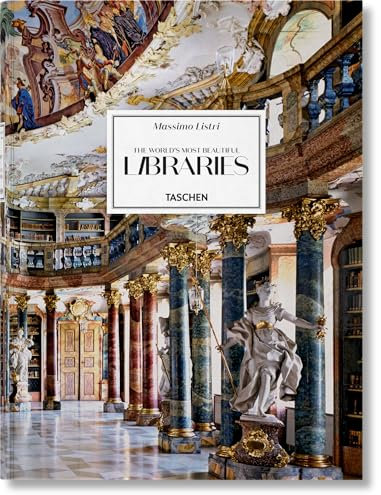Massimo Listri. The World’s Most Beautiful Libraries: Memory of the World (Extra large)