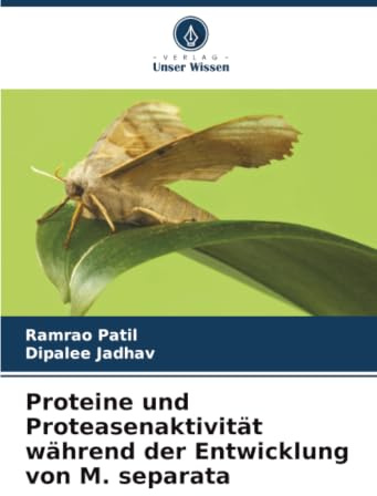 Proteine und Proteasenaktivität während der Entwicklung von M. separata