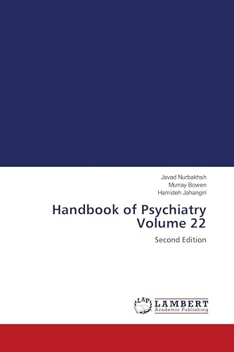 Handbook of Psychiatry Volume 22: Second Edition