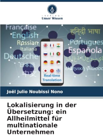 Lokalisierung in der Übersetzung: ein Allheilmittel für multinationale Unternehmen