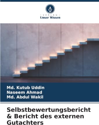 Selbstbewertungsbericht & Bericht des externen Gutachters