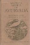 Basic Principles of Ayurveda: Based on Ayurveda S Saukhyam of Todarananda
