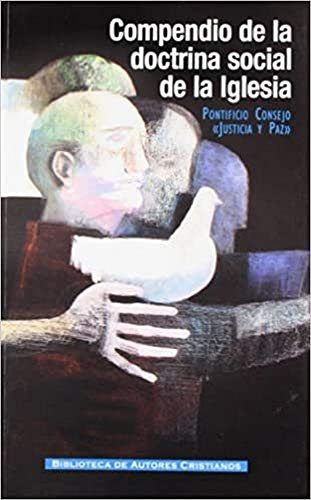 Compendio de la doctrina social de la Iglesia: 79 (MAIOR)