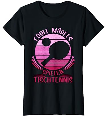 Coole Mädels spielen Tischtennis - Mädchen Frauen T-Shirt