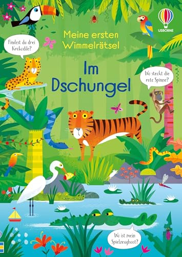 Meine ersten Wimmelrätsel: Im Dschungel: Wimmelbuch mit Such- und Zählaufgaben – vielfältige Motive mit Tieren im Dschungel – für Kinder ab 4 Jahren (Meine-ersten-Wimmelrätsel-Bücher)